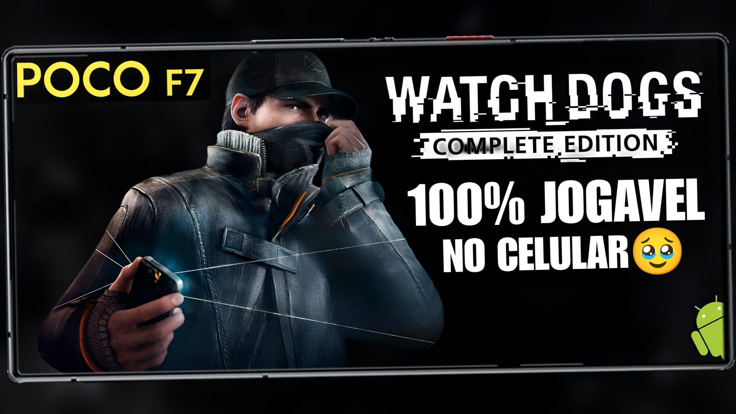 Watch Dogs no Android