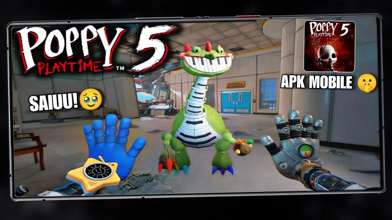 POPPY PLAYTIME CHAPTER 5 ANDROID