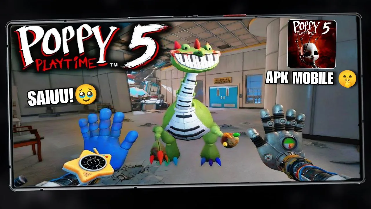 POPPY PLAYTIME CHAPTER 5 ANDROID