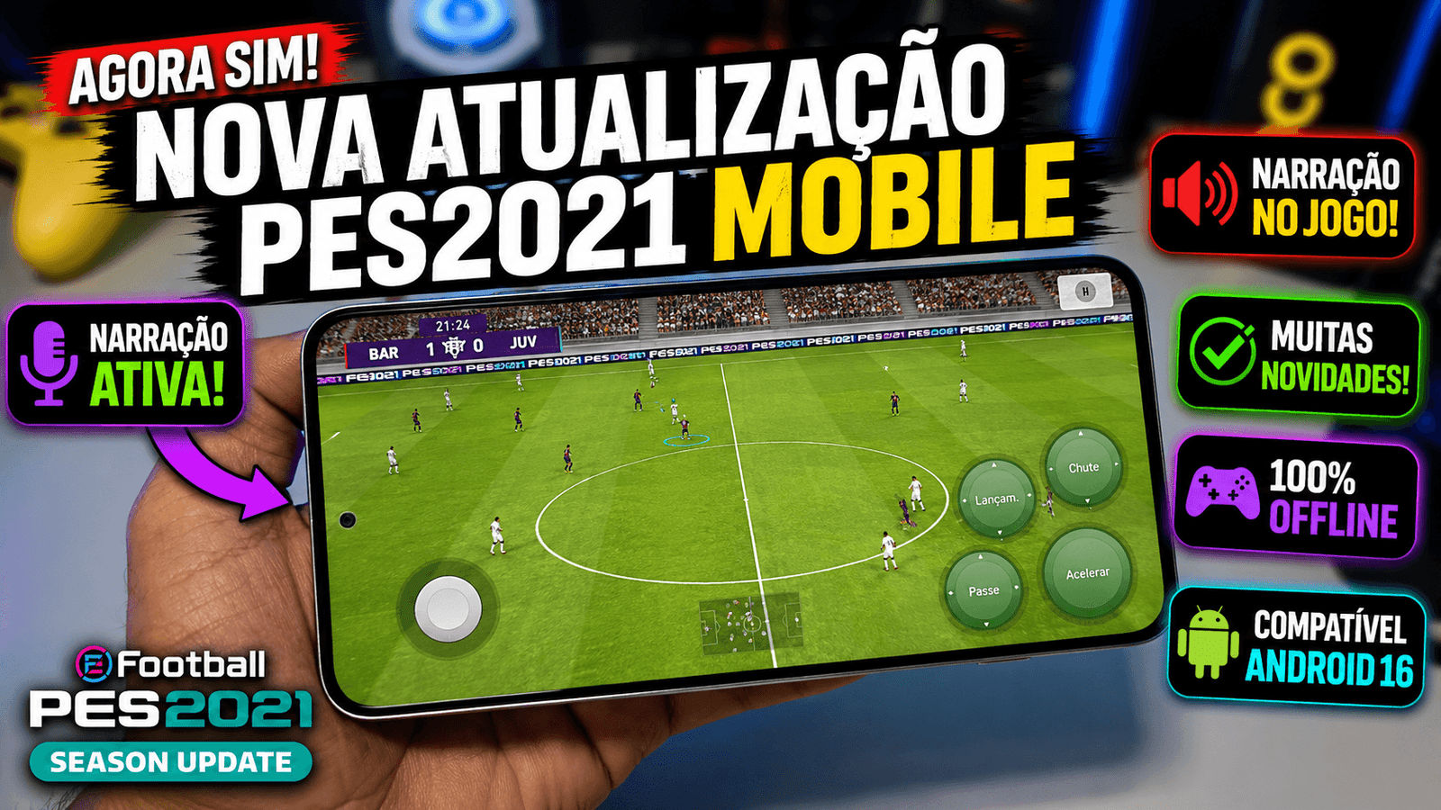 PES 2021 MOBILE COM NARRACAO