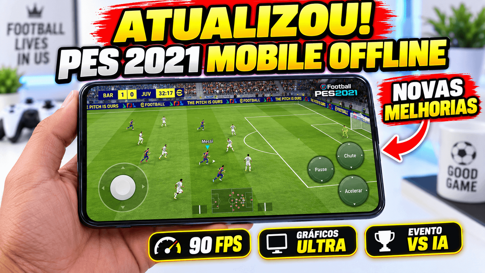 PES 2021 MOBILE 90 FPS ULTRA
